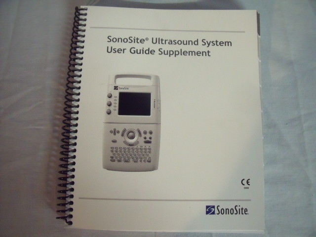 Sonosite Ultra Sound System User Guide and Supplement User Guide ! L5 DIAGNOSTIC ULTRASOUND MACHINES FOR SALE