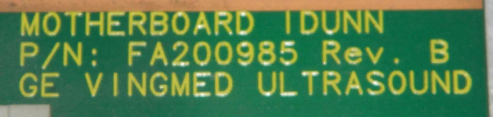 GE VINGMED ULTRASOUND MOTHERBOARD IDUNN P.N FA200985 Rev. B DIAGNOSTIC ULTRASOUND MACHINES FOR SALE